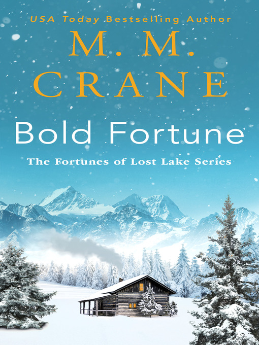 Title details for Bold Fortune by M. M. Crane - Wait list